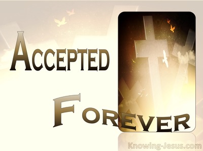 Forever Accepted Grace - Thru Faith- study [14]